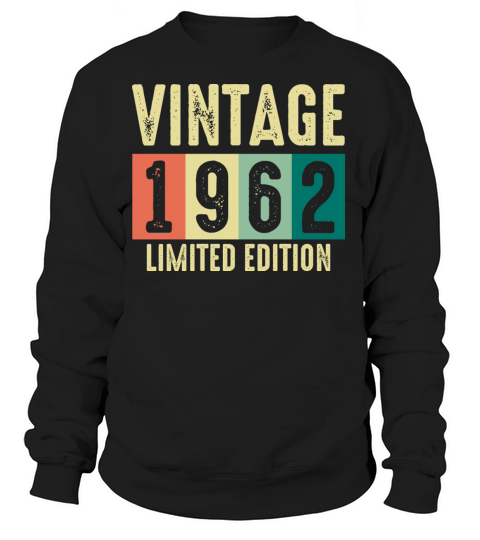 Vintage 1962 - 60 years old - 60th birthday gift Women's Sweatshirt