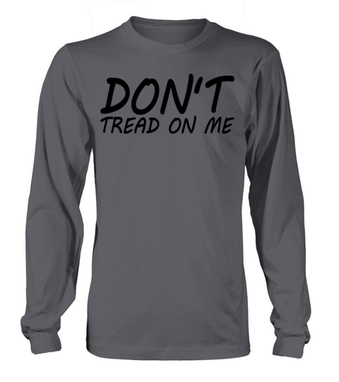 DONT TREAD ON ME Women's Long Sleeve