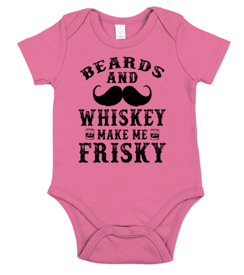 Drinking  Beards And Whiskey Make Me Frisky Funny Muscle  Gym  Work Out   Party Girl Gift Beard Lover Short Sleeve Baby One-Piece