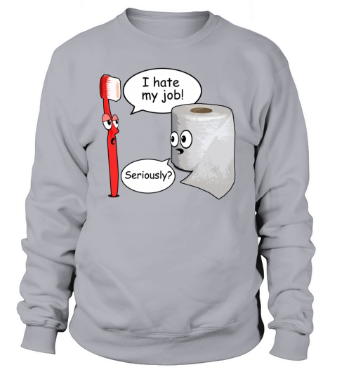 Funny saying i hate job Women's Sweatshirt