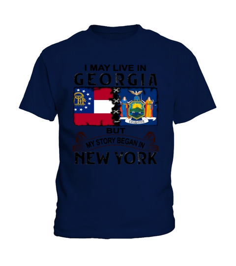 I may live in georgia but my story began in new york Kids T-Shirt
