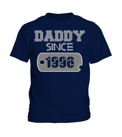 Daddy Since Tag 1996 Happy Fathers Day Kids T-Shirt