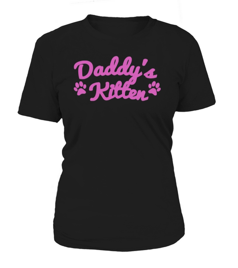 Daddys Kitten - Womens DDLG Sleep Shirt 2017 Black Women B06XGXXXYW 1 Women's T-Shirt