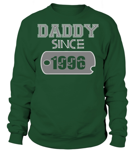 Daddy Since Tag 1996 Happy Fathers Day Women's Sweatshirt