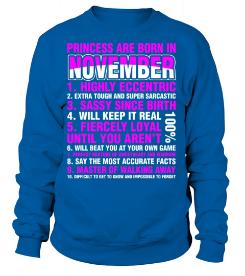 Princess Are Born In November Women's Sweatshirt