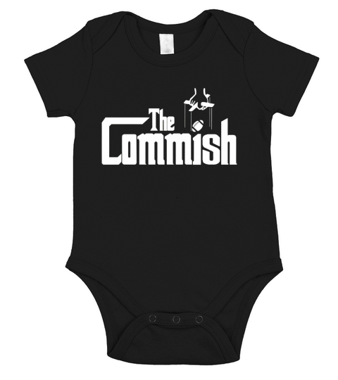 The Commish T-Shirt Fantasy Football Commissioner Tee Short Sleeve Baby One-Piece