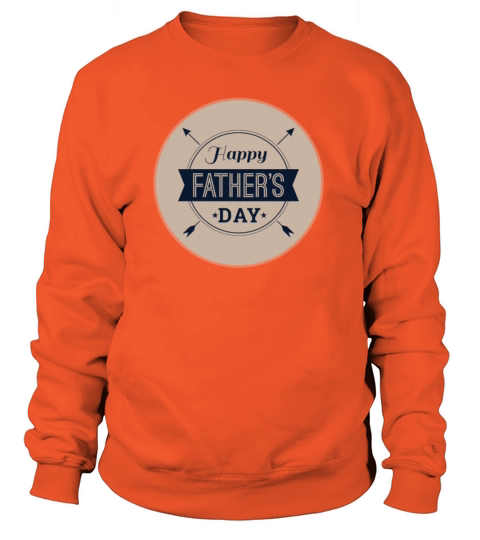 Happy Fathers Day Gift Present From Everyone Women's Sweatshirt