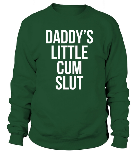 Daddy Little Cumslut Men's Sweatshirt