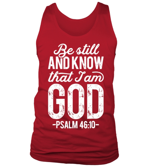 Be Still And Know That I Am God Christian Jesus Men's Tank Top