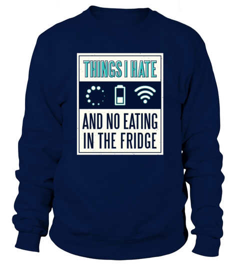 things i hate Women's Sweatshirt