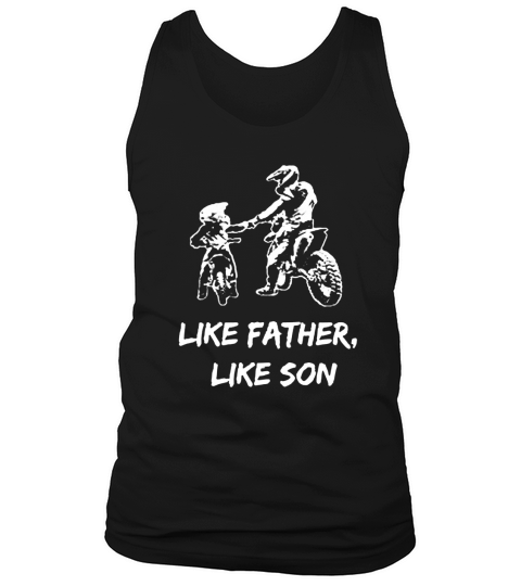 Premium Motocross Shirt Father Like Son Dirt Bike TShirt Tank Top Unisex