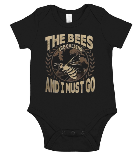 The Bees Are Calling And I Must Go Tshirt Short Sleeve Baby One-Piece