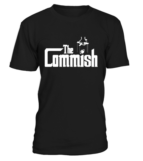 The Commish T-Shirt Fantasy Football Commissioner Tee Men's T-Shirt