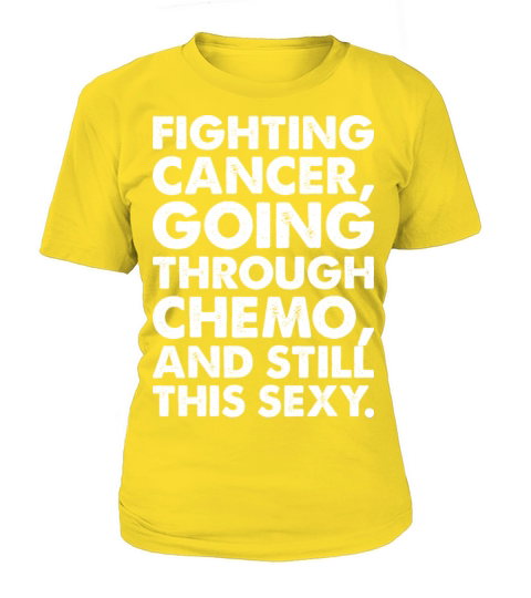 Fighting Cancer Going Through Chemo Tshirt Women's T-Shirt