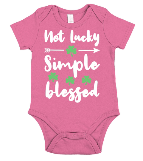 Not Lucky Simple Blessed St Patricks Day Irish Short Sleeve Baby One-Piece