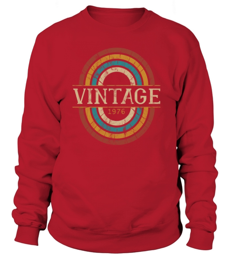 1976 birthday vintage shirt - gift idea retro Men's Sweatshirt