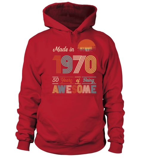 Made In 1970 50 Years of Being Awesome Women's Hoodie