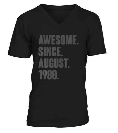 Awesome Since August 1980 Birthday Gift Men's V-Neck T-shirt