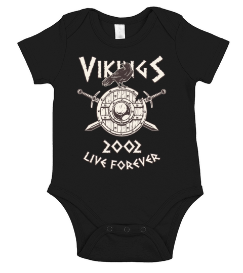 Vikings Live Forever 2002 Norse Birthday Short Sleeve Baby One-Piece