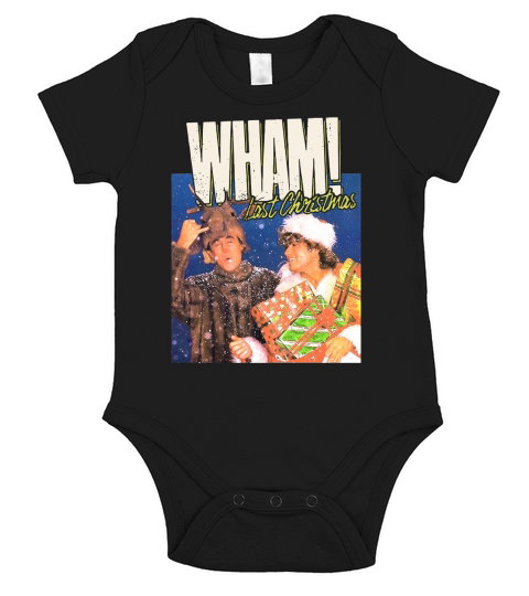 Wham last Christmas - Longsleeve Tee Unisex Short Sleeve Baby One-Piece