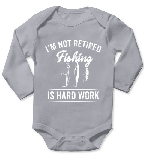 Retired Shirt For Fishing Lover. Gift For Grandpa/ Long Sleeve Baby One-Piece