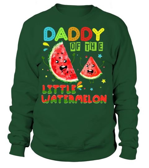Funny Birthday Family T Shirt Daddy Watermelon Women's Sweatshirt