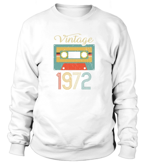 Vintage Cassette 1972 50th Birthday 50 Years Gift Men's Sweatshirt