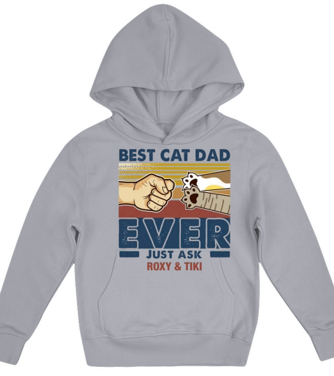 Best Cat Dad Ever Just Ask Peanut And Tiger Custom Kids Hoodie