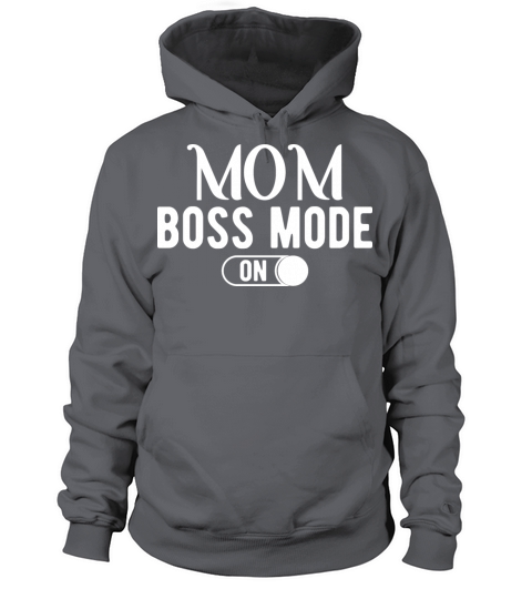 Mom boss mode on Women's Hoodie