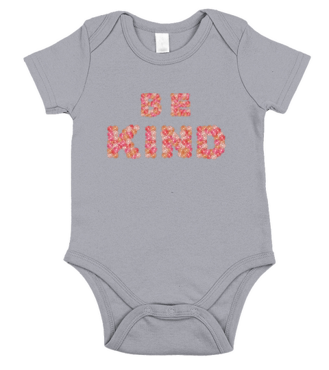 Be kind - Floral - Kindness Short Sleeve Baby One-Piece