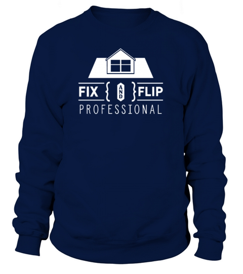 Investing Investor Real Estate Fix and Flip Team Women's Sweatshirt
