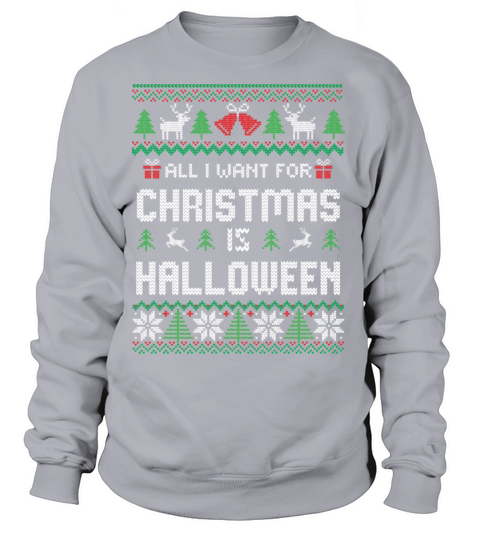 all i want for christmas is Halloween Women's Sweatshirt