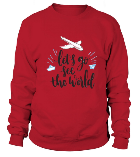 Lets See The World Women's Sweatshirt