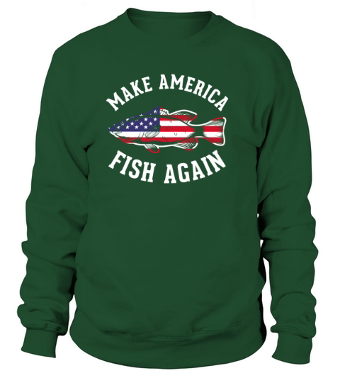 Make America Fish Again, Fishing Women's Sweatshirt