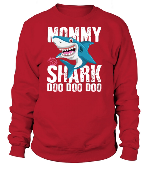 Mommy Shark Mothers day Women's Sweatshirt