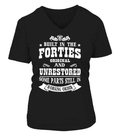 BUILT IN THE FORTIES ORIGINAL UNRESTORED SOME PARTS STILL IN WORKING ORDER V-neck T-Shirt Woman