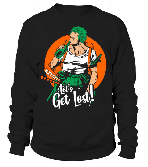 Zoro Lets Get Lost Women's Sweatshirt