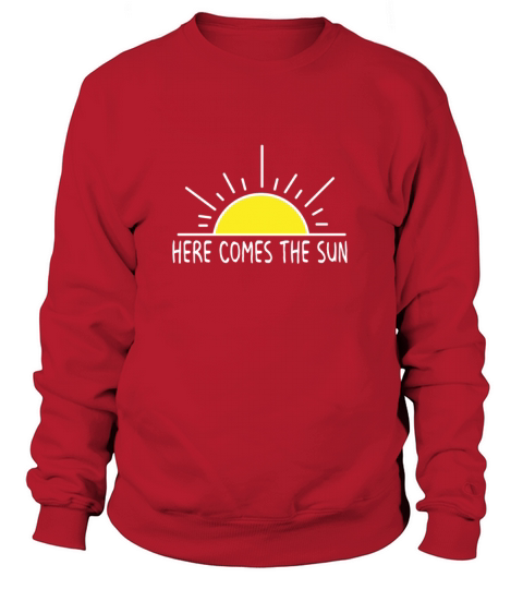 Here comes the sun summer holiday gift Women's Sweatshirt