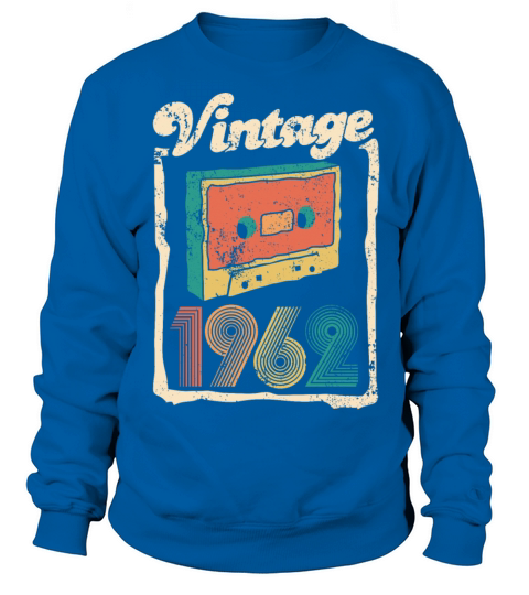 Vintage 1962 - 60 years old - 60th birthday gift Sweatshirt Unisex