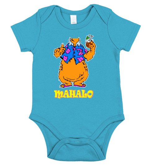 Tammy Mahalo Shirt - Mens Premium T-Shirt Short Sleeve Baby One-Piece