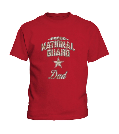 National Guard Dad for Men Kids T-Shirt