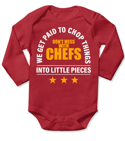 Dont Mess With The Chef Food Cooking Catering Long Sleeve Baby One-Piece