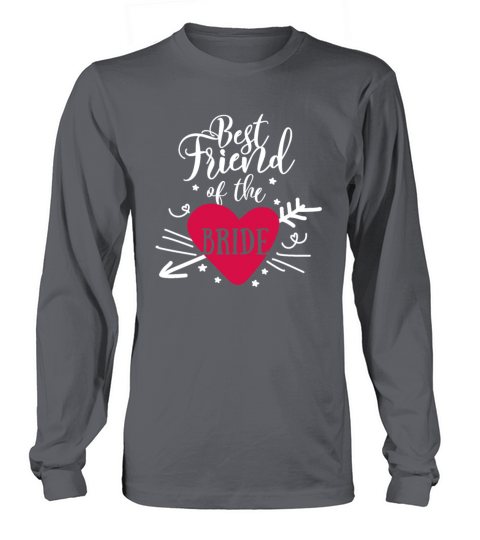 Best Friend Of The Bride Bridal Bachelorette Party Women's Long Sleeve