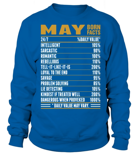 May Born Facts Tshirt Women's Sweatshirt