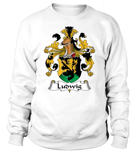 Ludwig Family Crest German Family Crests Sweatshirt Unisex