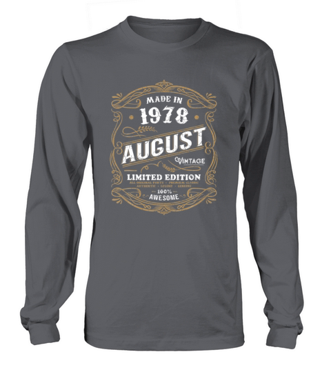 43rd Birthday 1978 August Made Born Vintage Women's Long Sleeve