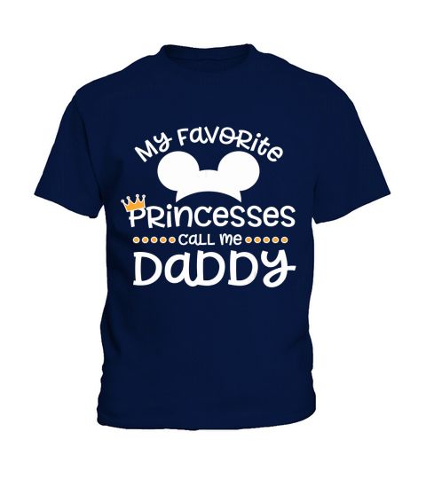 Fathers Day Gift, My Favorite Princess Calls Me Daddy T-Shirt Kids T-Shirt