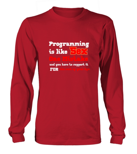 Programming is like SEX Women's Long Sleeve