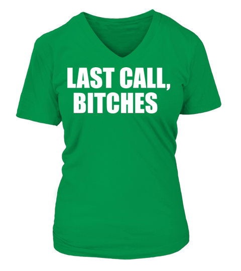 Last Call Bartender Funny Bartending Lover Women's V-Neck T-shirt