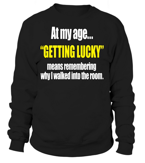 Funny Saying Women's Sweatshirt